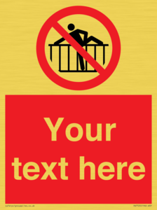 Custom prohibition do not cross barrier